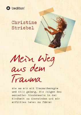 Produktbild von Mein Weg aus dem Trauma