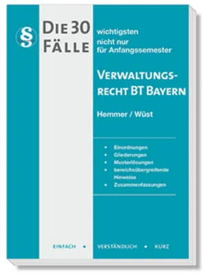 Produktbild von Die 30 wichtigsten Fälle Verwaltungsrecht BT Bayern
