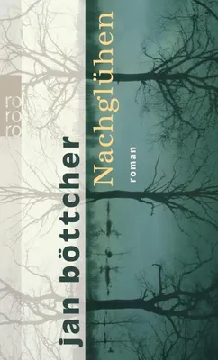 Produktbild von Böttcher, J: Nachglühen