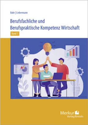 Image de Berufsfachliche und Berufspraktische Kompetenz Wirtschaft Band 1