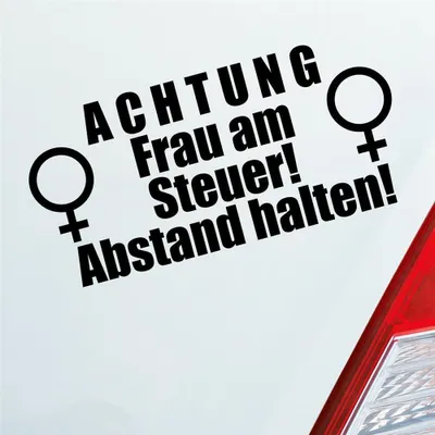 Produktbild von Auto Aufkleber ACHTUNG Frau am Steuer! Abstand halten! 19x9 cm Schwarz Matt Sticker Heckscheibenaufkleber