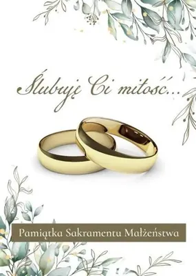 Productafbeelding van Ślubuję Ci miłość Pamiątka Sakramentu Małżeństwa - Praca zbiorowa