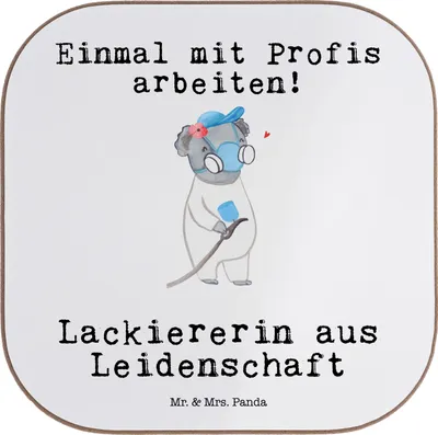 Produktbild von Mr. & Mrs. Panda Tassenuntersetzer Lackiererin Leidenschaft - Weiß - Geschenk, Untersetzer für Gläser, Tischuntersetzer, Spruch, Ausbildung, Lustig, Coaster, Witzig