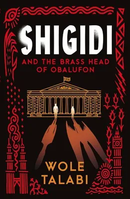 Productafbeelding van Shigidi and the Brass Head of Obalufon