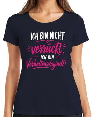 Produktbild von Ich bin nicht verrückt ich bin Statement Sarkasmus Lustig Humor Damen T-Shirt, Navy, XXL