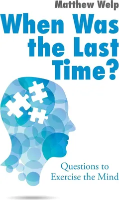 Produktbild von When Was the Last Time?