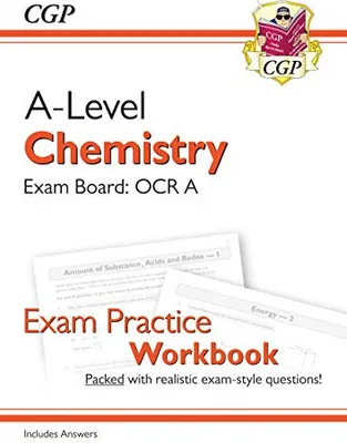 Productafbeelding van A-Level Chemistry: OCR A Year 1 & 2 Exam Practice Workbook - includes Answers