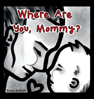 Produktbild von Where Are You, Mommy?