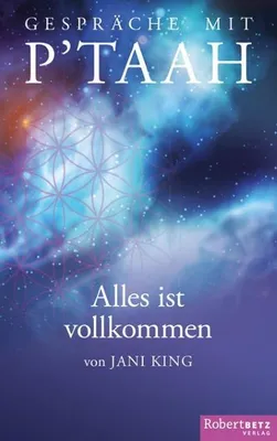 Obrázek produktu pro Gespräche mit P´TAAH - Alles ist vollkommen