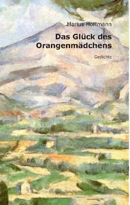 Produktbild von Das Glück des Orangenmädchens