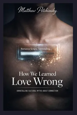 Produktbild von How We Learned Love Wrong