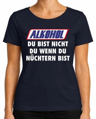 Obrázek produktu pro Tričko s potiskem "Alkohol: Není to ty, když jsi střízlivý. Zábava, pití, párty." Barva: tmavě modrá, velikost: M