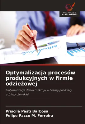 Produktbild von Optymalizacja procesów produkcyjnych w firmie odzie¿owej