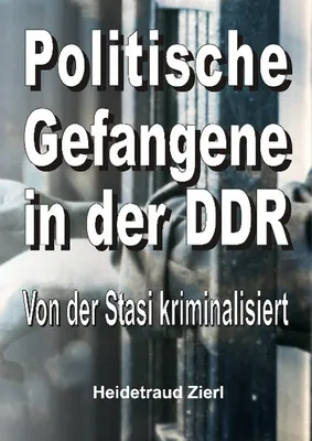 Produktbild von Politische Gefangene in der DDR