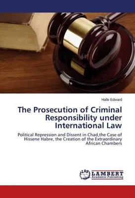 Produktbild von The Prosecution of Criminal Responsibility under International Law
