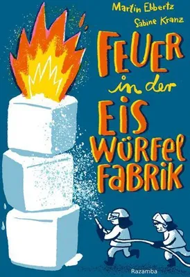 Produktbild von Feuer in der Eiswürfelfabrik