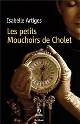 Image de Isabelle Bugeau- Artiges - Les petits mouchoirs de cholet