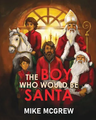 Produktbild von Der Junge, Der Einmal Der Weihnachtsmann Werden Wollte