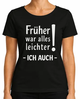 Immagine prodotto di Una volta era tutto più facile, anch'io ero un pensionato Gift Humour Ladies T-Shirt, nero, XXL
