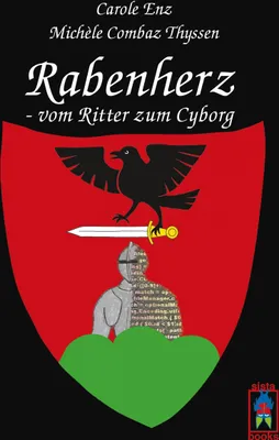 Produktbild von Rabenherz - vom Ritter zum Cyborg