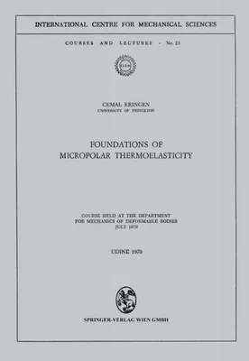 Image de Foundations of Micropolar Thermoelasticity