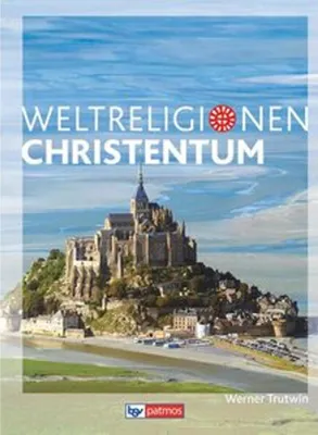 Produktbild von Die Weltreligionen - Arbeitsbücher für die Sekundarstufe II - Neubearbeitung