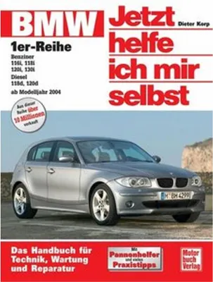 Immagine prodotto di BMW 1er-Reihe ab Baujahr 2004. Jetzt helfe ich mir selbst