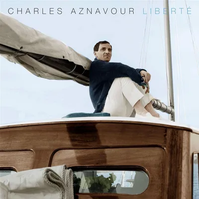 Produktbild von Charles Aznavour (1924-2018): Liberte