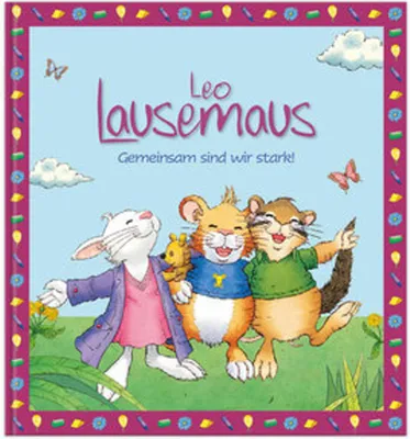 Produktbild von Leo Lausemaus: Gemeinsam sind wir stark!