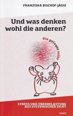 Immagine prodotto di Bischof-Jäggi, F: Und was denken wohl die anderen?