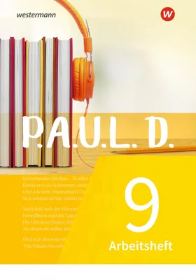 Image de P.A.U.L. D. - Persönliches Arbeits- und Lesebuch Deutsch - Für Gymnasien und Gesamtschulen - Neubearbeitung: Arbeitsheft 9