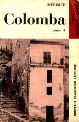 Image de Mérimée. Colomba tome 2
