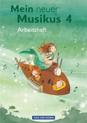 Produktbild von Mein neuer Musikus 4. Schuljahr. Arbeitsheft