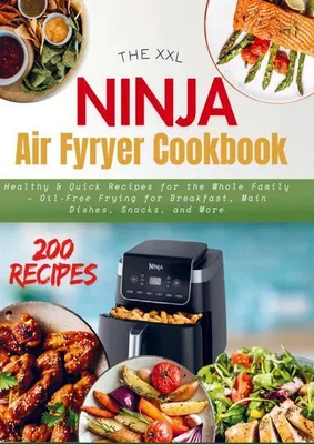 Produktbild von The Xxl Ninja Air Fryer Cookbook