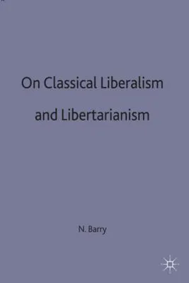 Produktbild von On Classical Liberalism and Libertarianism