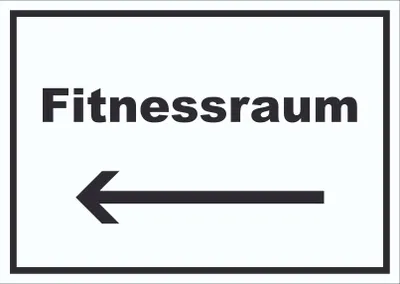 Produktbild von Fitnessraum Schild mit Text und Richtungspfeil links Sport Fit waagerecht A4 Rückseite selbstklebend