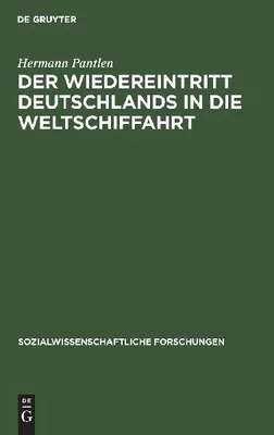 Produktbild von Der Wiedereintritt Deutschlands in die Weltschiffahrt
