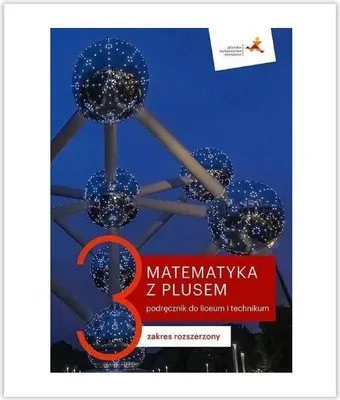 Immagine prodotto di Matematyka z Plusem 3 Podręcznik Rozszerzony GWO