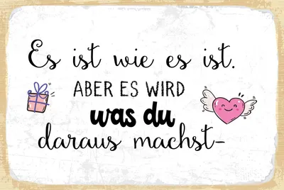 Produktbild von vianmo Blechschild 20x30 cm Es ist wie es ist. Aber es wird was du