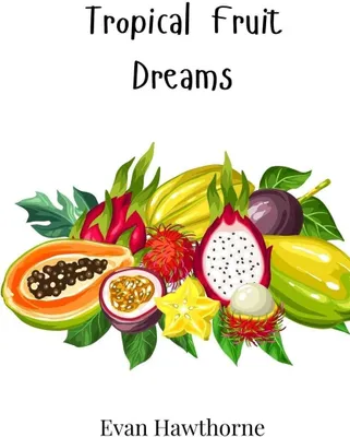 Produktbild von Tropical Fruit Dreams