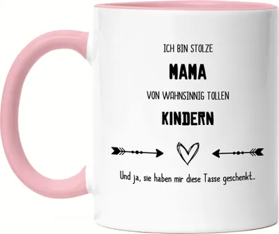 Produktbild von Stolze Mama Tolle Kinder Tasse Rosa Lustig Sarkasmus Geschenkidee Muttertag Geburtstag
