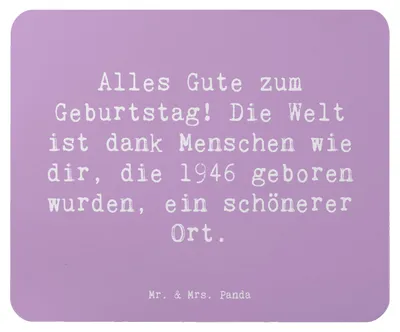Produktbild von Mr. & Mrs. Panda Mauspad Spruch 1946 Geburtstag - Lavendeltraum - Geschenk, generation, Geburtstagsgeschenk, Anerkennung, mousematte, geboren, Happy Birthday, Feiern, pc