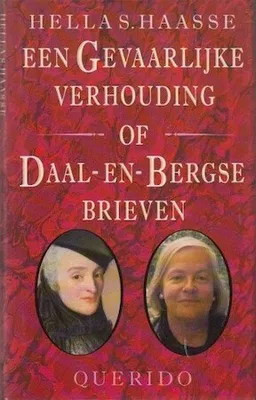 Produktbild von Een gevaarlijke verhouding, of Daal-en-Bergse brieven