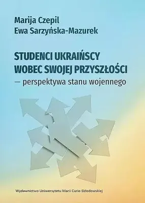 Immagine prodotto di Studenci ukraińscy wobec swojej przyszłości - perspektywa stanu wojennego