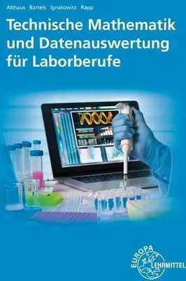 Produktbild von Technische Mathematik und Datenauswertung für Laborberufe