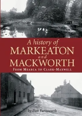 Produktbild von A History of Markeaton and Mackworth