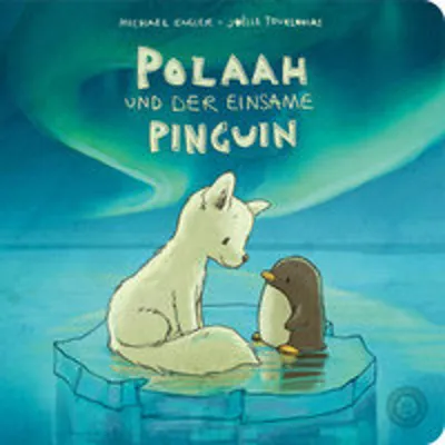 Produktbild von Polaah und der einsame Pinguin