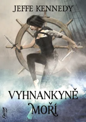 Zdjęcie produktu dla Vyhnankyně moří - Kroniky Dasnarie 2 (Kennedy Jeffe)