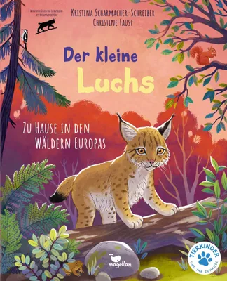 Produktbild von Der kleine Luchs - Zu Hause in den Wäldern Europas