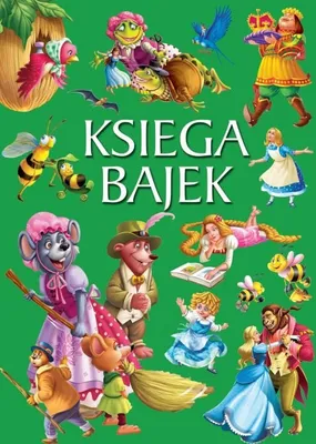 Zdjęcie produktu dla Zbiór najpiękniejszych bajek dla dzieci